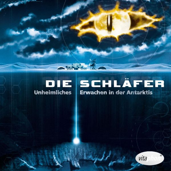 Cover von Die Schläfer: Unheimliches Erwachen in der Antarktis